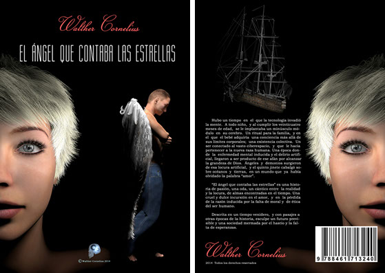 Novela "El ángel que contaba las estrellas". Walther Cornelius.