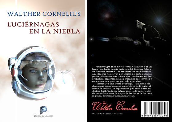 Novela "Luciérnagas en la niebla" Novela "Luciérnagas en la niebla". Walther Cornelius.